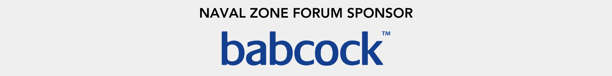 Babcock is the Naval Zone Forum Sponsor